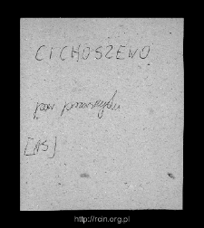 Cichowo. Files of Przasnysz district in the Middle Ages. Files of Historico-Geographical Dictionary of Masovia in the Middle Ages
