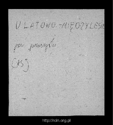 Ulatowo-Zarośle, now part of a village Ulatowo-Dąbr&oacute;wka. Files of Historico-Geographical Dictionary of Masovia in the Middle AgesFiles of Przasnysz district in the Middle Ages.
