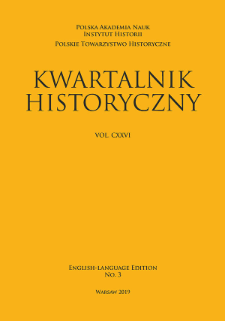 Kwartalnik Historyczny, Vol. 126 (2019) English-Language Edition No. 3