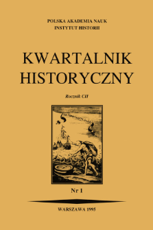 Kwartalnik Historyczny R. 102 nr 1 (1995), Artykuły recenzyjne