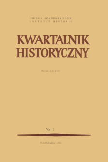 Kwartalnik Historyczny R. 87 nr 1 (1980)