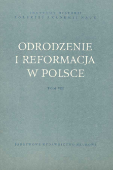 Odrodzenie i Reformacja w Polsce T. 8 (1963)