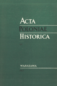 Acta Poloniae Historica T. 15 (1967)