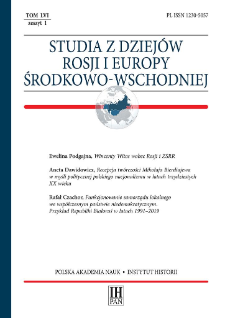 Studia z Dziej&oacute;w Rosji i Europy Środkowo-Wschodniej T. 56 z. 1 (2021)