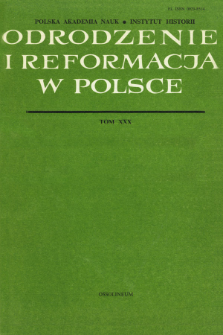 Odrodzenie i Reformacja w Polsce T. 30 (1985)