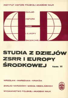 Studia z Dziejów ZSRR i Europy Środkowej. T. 3 (1967)