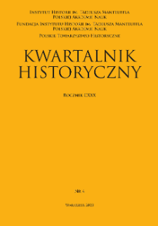 Kwartalnik Historyczny, R. 130 nr 4 (2023)