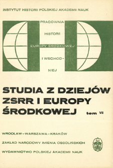Studia z Dziej&oacute;w ZSRR i Europy Środkowej. T. 7 (1971)