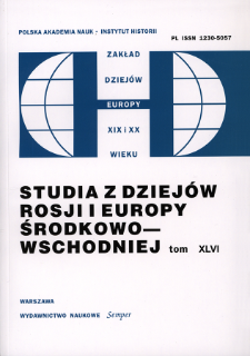 Studia z Dziejów Rosji i Europy Środkowo-Wschodniej. T. 46 (2011)
