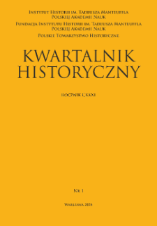 Kwartalnik Historyczny, R. 131 nr 1 (2024), Rozprawy