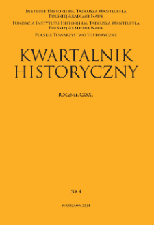 Kwartalnik Historyczny, R. 131 nr 4 (2024)
