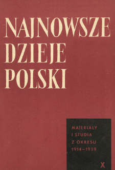 Najnowsze Dzieje Polski : materiały i studia z okresu 1914-1939 T. 10 (1966)