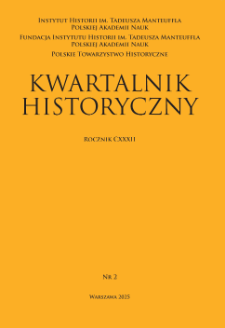Kwartalnik Historyczny, R. 132 nr 2 (2025), Rozprawy
