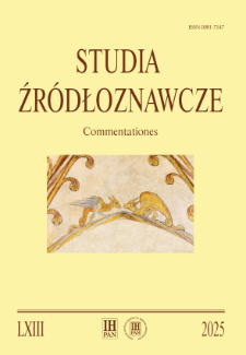 Studia Źr&oacute;dłoznawcze = Commentationes T. 63 (2025), Artykuły recenzyjne i recenzje