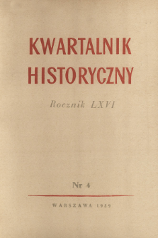 Kwartalnik Historyczny R. 66 nr 4 (1959), Artykuły recenzyjne