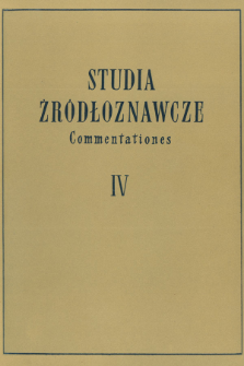 Studia Źródłoznawcze = Commentationes T. 4 (1958)