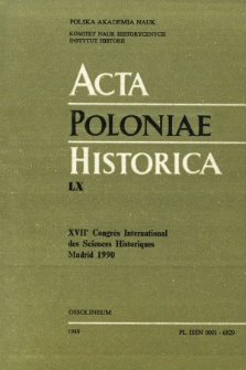 Acta Poloniae Historica. T. 60 (1989)