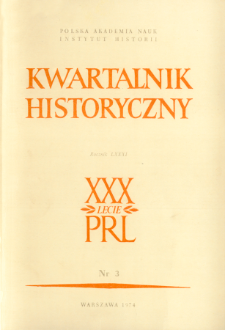 Kwartalnik Historyczny R. 81 nr 3 (1974) Artykuły recenzyjne