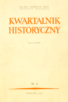 Kwartalnik Historyczny R. 83 nr 4 (1976), Artykuły recenzyjne