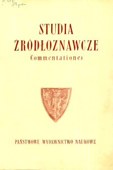 Studia Źródłoznawcze = Commentationes T. 13 (1968), Miscellanea