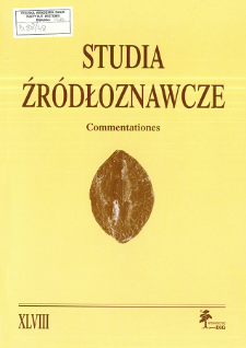 Studia Źr&oacute;dłoznawcze = Commentationes T. 48 (2010), Materiały