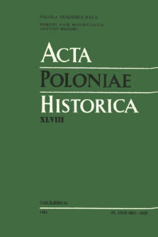 Acta Poloniae Historica. T. 48 (1983), &Eacute;tudes