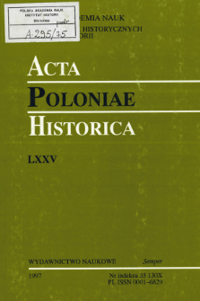 Acta Poloniae Historica. T. 75 (1997), Research in Progress