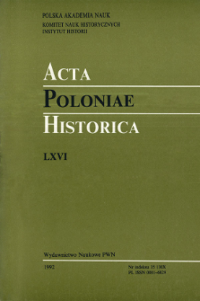 Acta Poloniae Historica. T. 65 (1992), &Eacute;tat de recherches