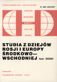 Studia z Dziej&oacute;w Rosji i Europy Środkowo-Wschodniej. T. 33 (1998), Przeglądy badań i zasob&oacute;w źr&oacute;dłowych