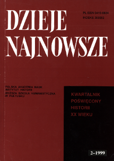 Dzieje Najnowsze : [kwartalnik poświęcony historii XX wieku] R. 31 z. 2 (1999), Autoreferaty