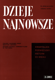 Dzieje Najnowsze : [kwartalnik poświęcony historii XX wieku] R. 34 z. 2 (2002), Materiały