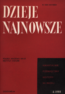 Dzieje Najnowsze : [kwartalnik poświęcony historii XX wieku] R. 13 z. 4 (1981), Materiały