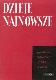 Dzieje Najnowsze : [kwartalnik poświęcony historii XX wieku] R. 11 z. 3 (1979), Materiały