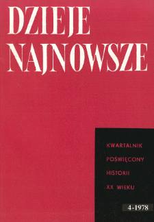 Dzieje Najnowsze : [kwartalnik poświęcony historii XX wieku] R. 10 z. 4 (1978), Przeglady badań