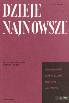 Dzieje Najnowsze : [kwartalnik poświęcony historii XX wieku] R. 20 z. 2 (1988), Artykuły recenzyjne i recenzje