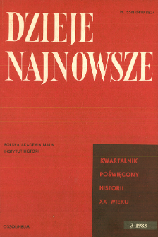 Dzieje Najnowsze : [kwartalnik poświęcony historii XX wieku] R. 15 z. 3 (1983)