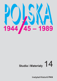 Polska 1944/45-1989 : studia i materiały 14 (2016), Articles and studies