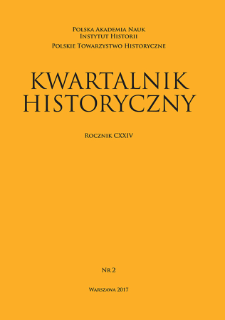 Kwartalnik Historyczny R. 124 nr 2 (2017)