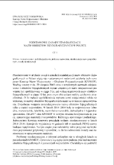 Podstawowe zasady standaryzacji nazw obiekt&oacute;w fizjograficznych w Polsce. Cz. I