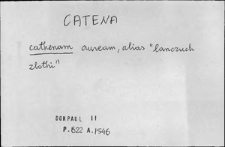 Kartoteka Słownika Łaciny Średniowiecznej; catena - cautes