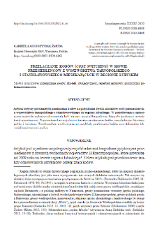 Code Switching in the Speech of Persons Resettled from the Tarnopol i Stanisław&oacute;w Provinces of theSecond Polish Republic to the Lubusz Region
