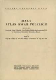 Mały atlas gwar polskich. T.11, cz. 2. Wstęp do T.11 : wykazy i komentarze do map.