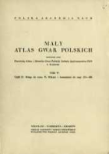 Mały atlas gwar polskich. T. 6, cz. 2. Wstęp do T.6 : wykazy i komentarze do map 251-300.
