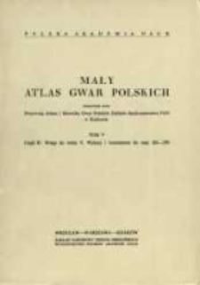 Mały atlas gwar polskich. T. 5, cz. 2. Wstęp do T.5 : wykazy i komentarze do map.