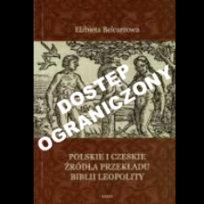 Polskie i czeskie źródła przekładu Biblii Leopolity