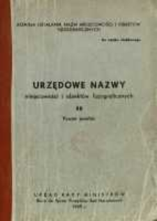 Urzędowe nazwy miejscowości i obiektów fizjograficznych. Nr 58; Powiat jasielski, województwo rzeszowskie