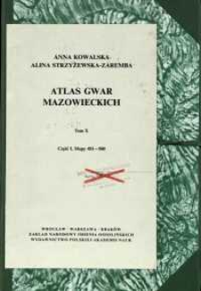 Atlas gwar mazowieckich. T. 10 cz. 1, Mapy 451-500