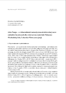 Arka Noego – o różnorodności semantyczno-strukturalnej nazw zakładów leczniczych dla zwierząt (na materiale Północno-Wschodniej Izby Lekarsko-Weterynaryjnej)