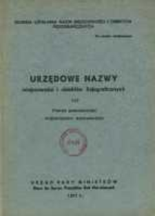 Urzędowe nazwy miejscowości i obiektów fizjograficznych. Nr132; Powiat nowodworski, województwo warszawskie/