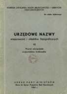 Urzędowe nazwy miejscowości i obiektów fizjograficznych. Nr12; Powiat oświęcimski, województwo krakowskie